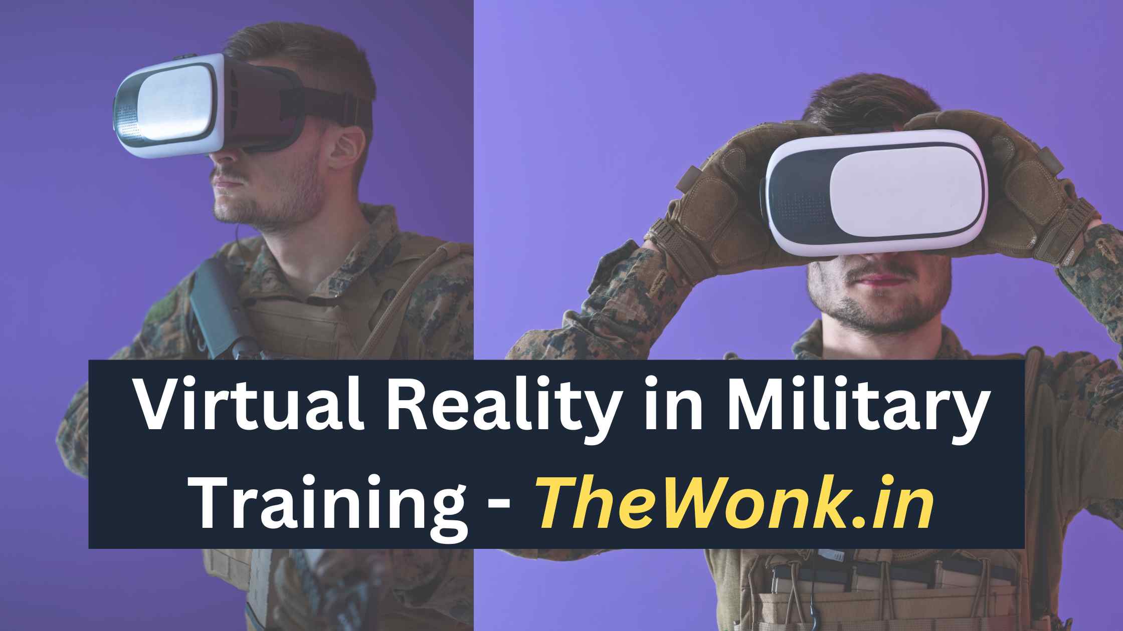 advantages of VR in military training