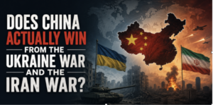 Does China Actually Win from the Ukraine War and the Iran War?